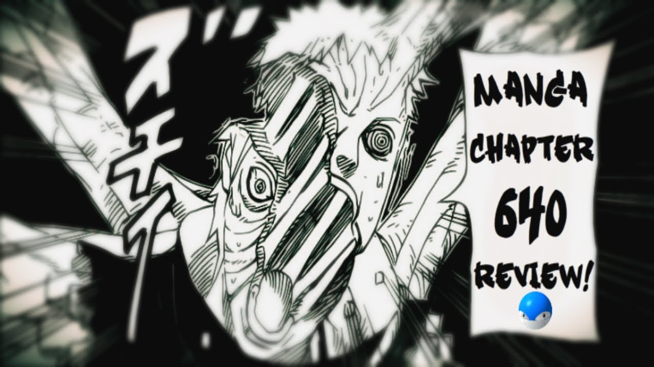 Naruto Manga Chapter 640 Review Discussion Obito God Mode ナルト Youtube