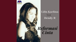 Reformasi Cinta (feat. Dendy R)