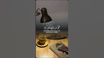 كُلُّ مَنْ عَلَيْهَا فَان..🍂#مشاري_العفاسي #تلاوة_خاشعة #قرآن