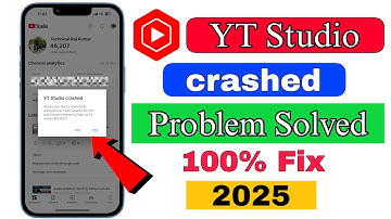 YT Studio Crashed Problem | YT Studio Crashed Ho Gya | YT Studio Crashed Problem Solved | YT Crashed