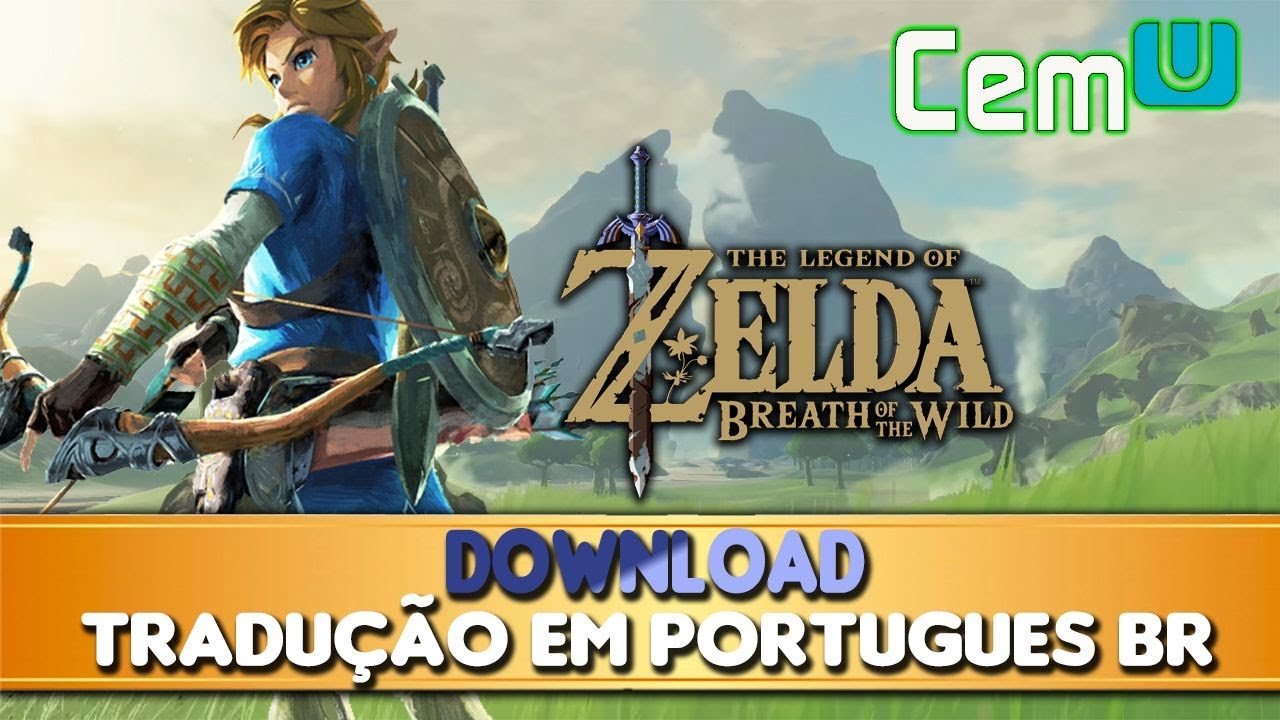 TRADUÇÃO EM PORTUGUÊS-BR, ZELDA BOTW