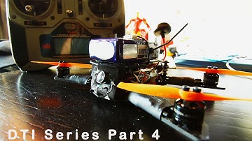 DTI 150 Micro Quad Build Series | Part 4(FPV System) |
