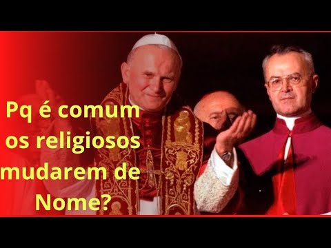 Vídeo: As freiras mudam de nome?