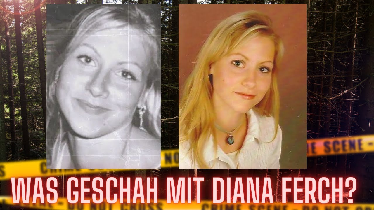 Was geschah mit Diana Ferch? Verschwunden seit 2011 - True Crime Podcast