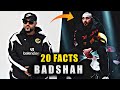 20 facts you didnt know about badshah bkl  badshah new song  biography  lifestyle  badshahlive