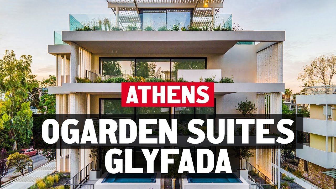 Living in Greek Athens. Touring Ogarden Suites in Glyfada