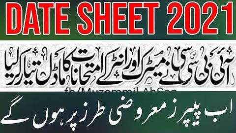 Board Exam Date Sheet 2021 -  9Th,10Th Class Date Sheet 2021 - First,2nd Year Date Sheet 2021