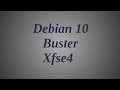 Debian 10 Buster Xfce4. Беглый осмотр. Пара глюков. Установка Nvidia. Автологин.