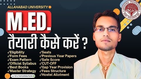 🔴Allahabad University MEd Entrance Exam 2025: SYLLABUS/EXAM PATTERN/BOOKS/FEES/CUTOFF & PREPARATION✅