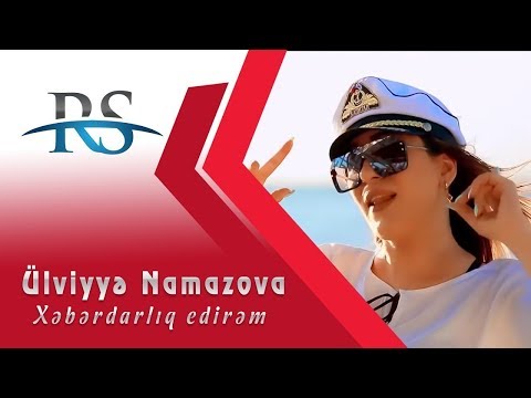 Ülviyyə Namazova - Xəbərdarlıq edirəm