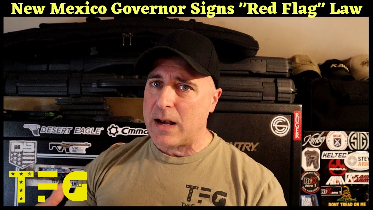 New Mexico Governor Signs Red Flag Law - TheFirearmGuy - YouTube