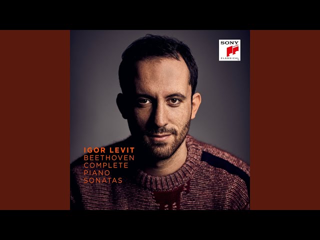 Beethoven - Sonate pour piano n° 15 "Pastorale": 1er mvt  : Igor Levit, piano