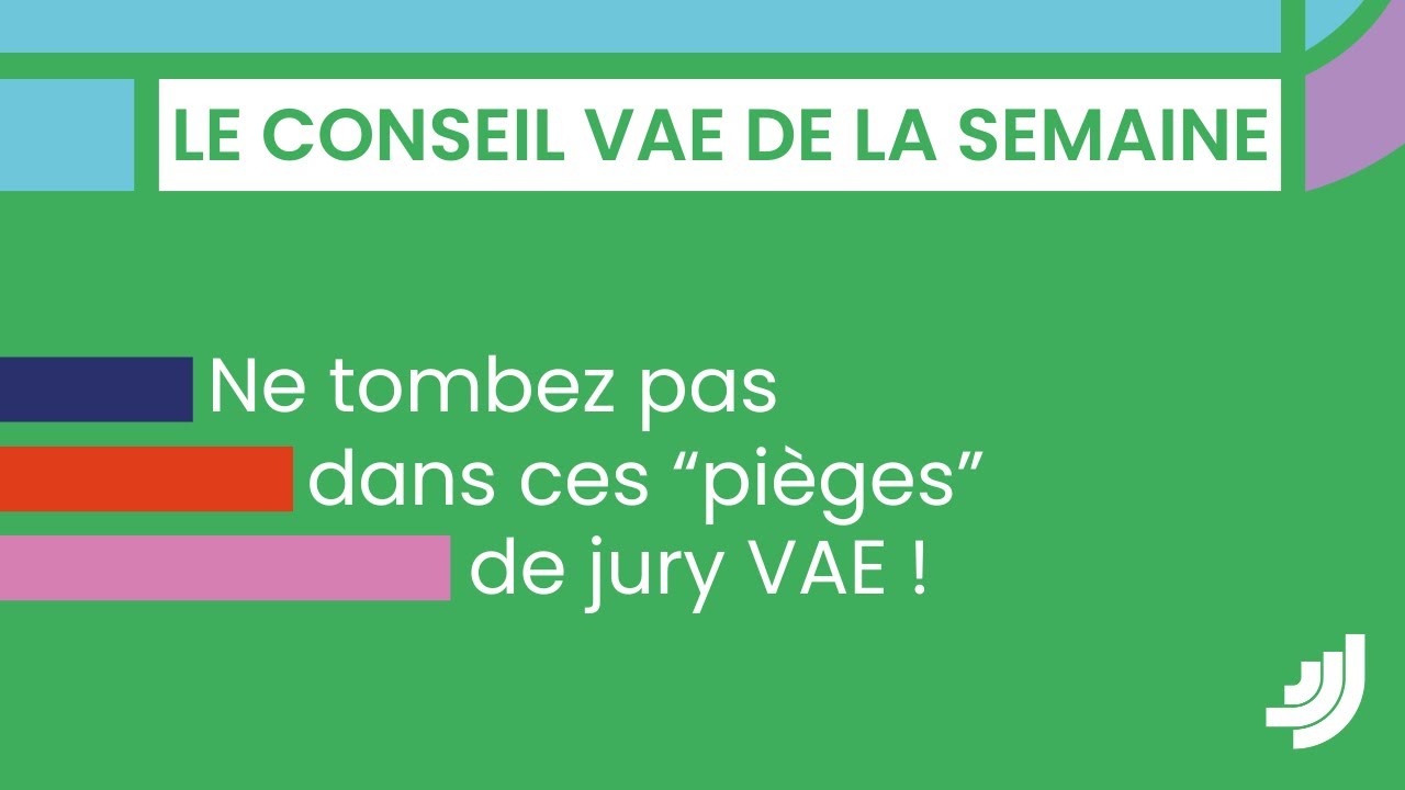 Comment ne pas tomber dans les « pièges » d’un jury VAE dans le sanitaire et social (et pas que !) ?