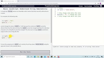 Lesson 32 - understanding string immutability - freecodecamp Lessons