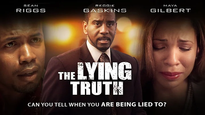 The Lying Truth | Can You Tell What is a Lie? | Reggie Gaskins, Maya Gilbert | Crime Drama