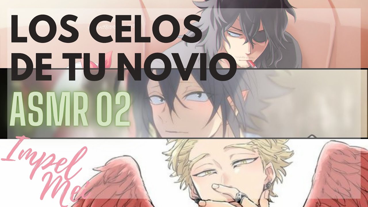 (ASMR) LOS CELOS DE TU NOVIO  parte 2