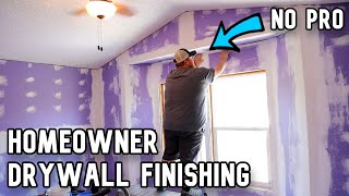 Homeowner Drywall Finish - Tips, Tricks, Tools & Lessons Learned - Mobile Home Renovation