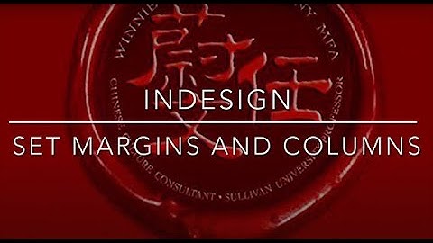 InDesign-Set Margins and Columns