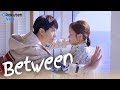 Between - EP7 | Pretend Girlfriend [Eng Sub]