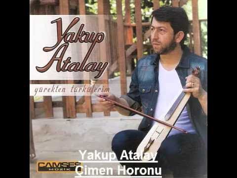 Yakup Atalay - Çimen Horonu