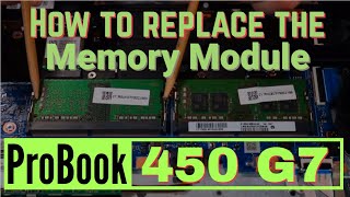 How to replace the Memory Module for HP ProBook 450 G7 Series Laptop