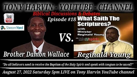 Biblical Discussion/Debat...  #18: Damon Wallace v...