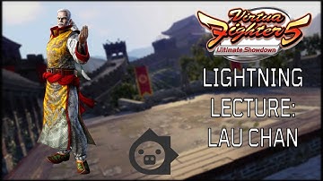 Virtua Fighter 5 Ultimate Showdown Tutorial Guide-Lightning Lecture: Lau Chan