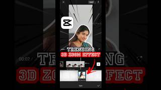 3D Zoom Effect Pro | capcut short tutorial #capcut