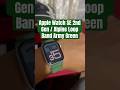 Apple Watch SE 2nd Gen / Alpine Loop Band Army Green #shorts  #applewatch