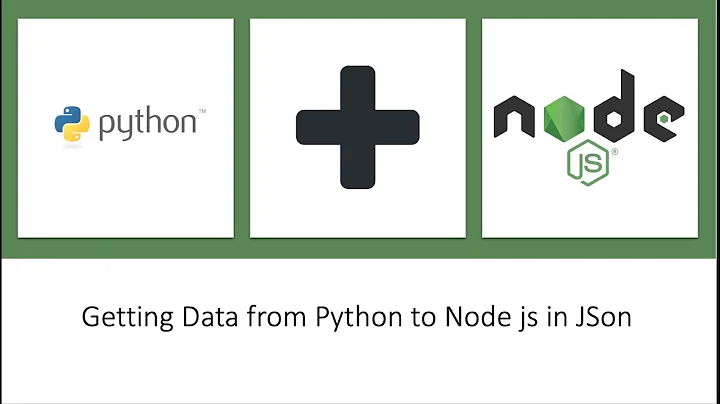 Combining Nodejs and Python | Very Powerful | Get Json Data | Tutorial