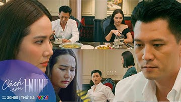 CÁCH EM 1 MILIMET TẬP 16 | Viễn xoáy vào nỗi đau của Ngân khiến cô trở nên khó chịu | VFC OFFICIAL