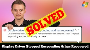 [FIXED] Display Driver Stopped Responding and Has Recovered