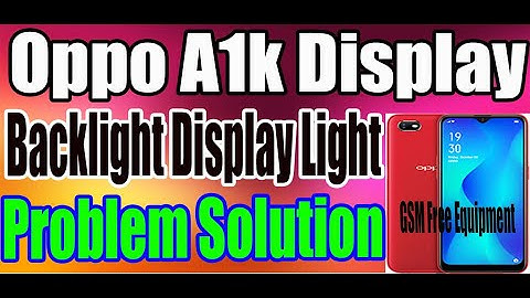 Oppo A1k Backlight Way Display Light Problem Solution Jumper Ways By GSM Free Equipment