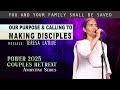 Our Purpose & Calling to Making Disciples | Teresa La'rive | Anointing Series | Couple’s Retreat