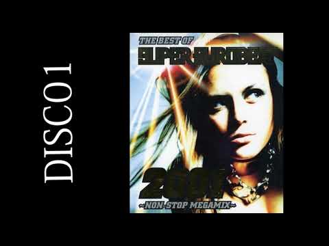 The Best Of Super Eurobeat 2001 [Disc 1] ~Non-Stop Megamix~ - YouTube