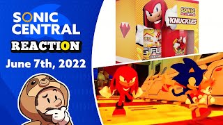 Sonic Central Reaction! | June 7, 2022