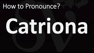 How to Pronounce Catriona? (CORRECTLY) screenshot 5