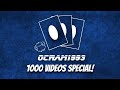 OCRAM1993 1000 Videos Special! Thanks Everyone! Grazie a Tutti!