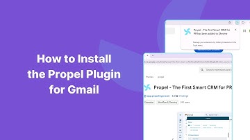 How to Install the Propel Plugin for Gmail
