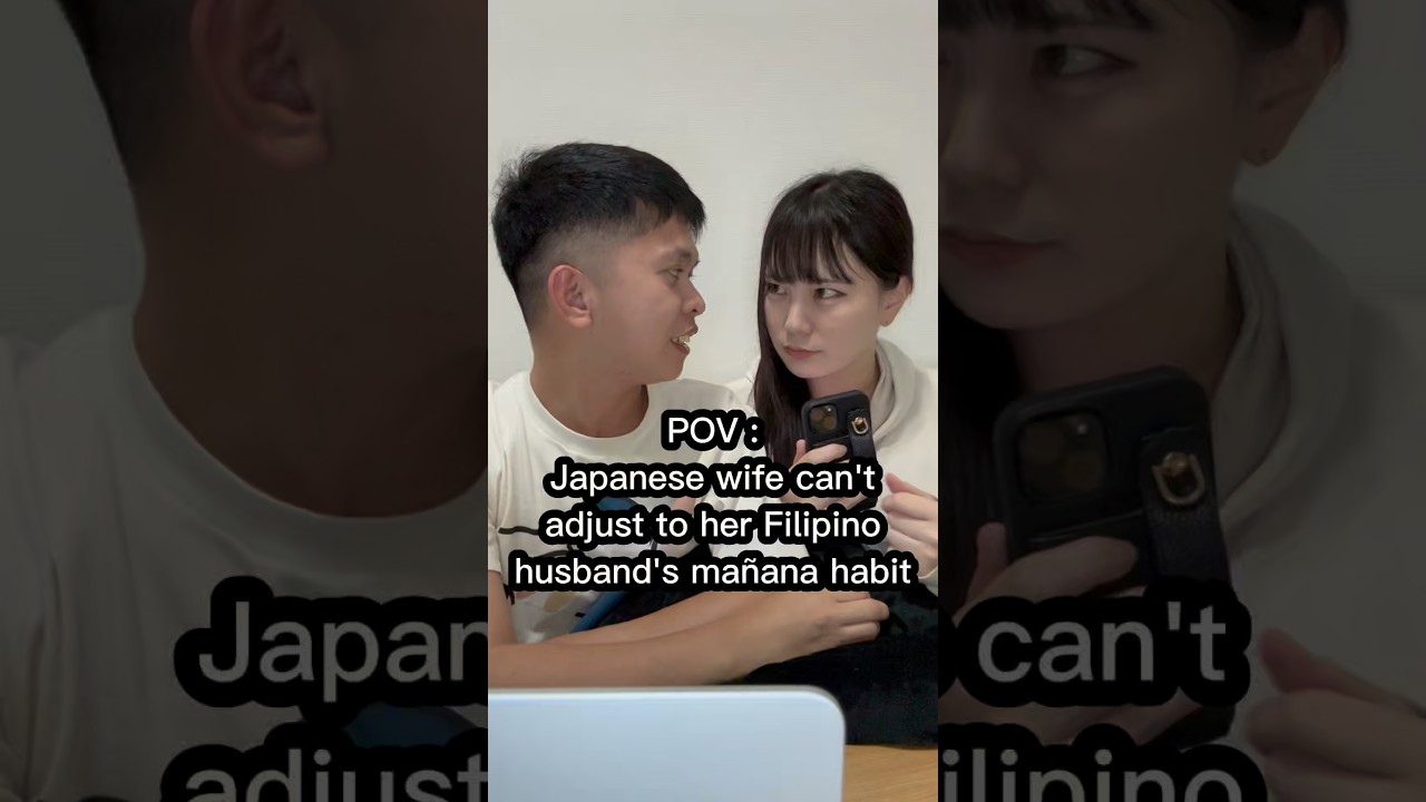 POV: Japanese wife can't adjust to her Filipino husband's mañana habit 🇯🇵🇵🇭