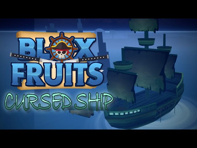 Cursed Ship in the Second Sea of Blox Fruits [UPDATE 20.1]⭐