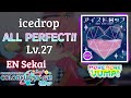 icedrop (Master Lv.27 ALL PERFECT!!) - Hatsune Miku: Colorful Stage