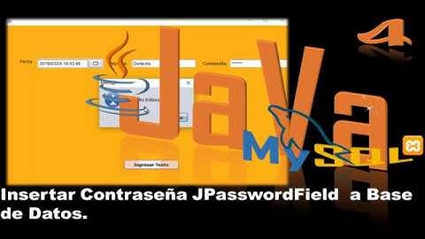 04.- Java y Mysql: Insertar password a una Base de Datos con Neatbeans  (JPasswordField)