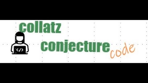 Collatz Conjecture Proof with Python Programming Language