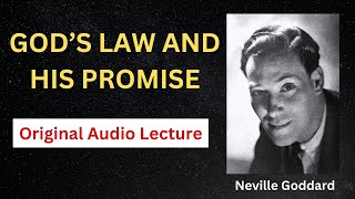 Neville Goddard- God's Law and His Promise [Full Audio]