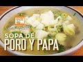 Sopa de poro y papa -  Cocina Vegan Fácil