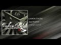 Linkin Park - Jigga What/Faint [Underground 5.0]