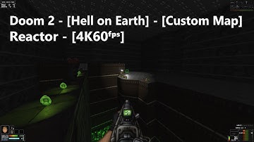 Project Brutality 3.0 - Doom 2 - Map: #0298 - Reactor - [4K60ᶠᵖˢ] - [100%]