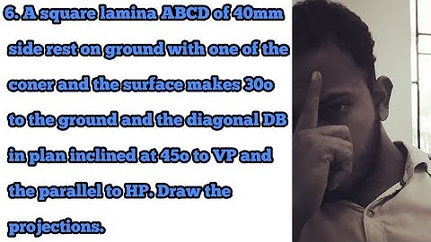 video 30 | Projection of planes|Tamil|Anna university|square planes