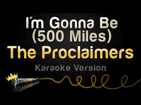 The Proclaimers - I'm Gonna Be